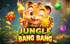 Jungle Bang Bang